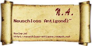 Neuschloss Antigoné névjegykártya